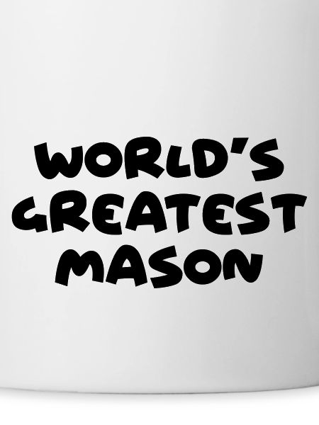 worlds greatest mason name