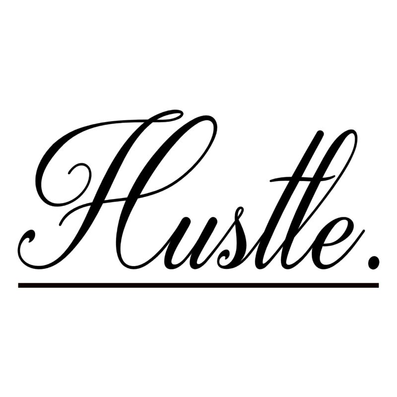 Hustle Motivation