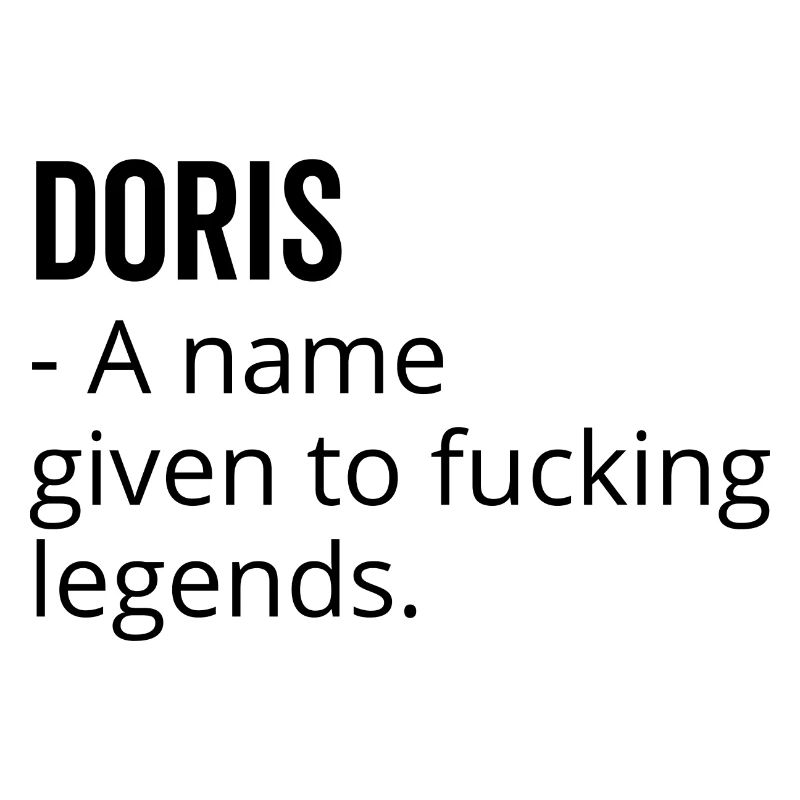 Doris ein Name, der Fucking Legends gegeben wurde