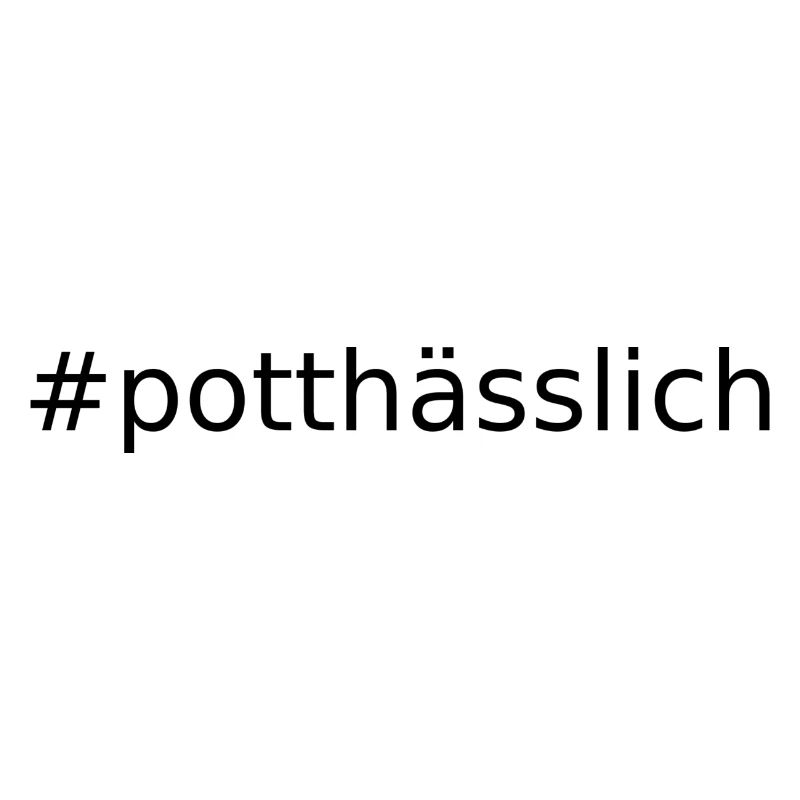 potthässlich