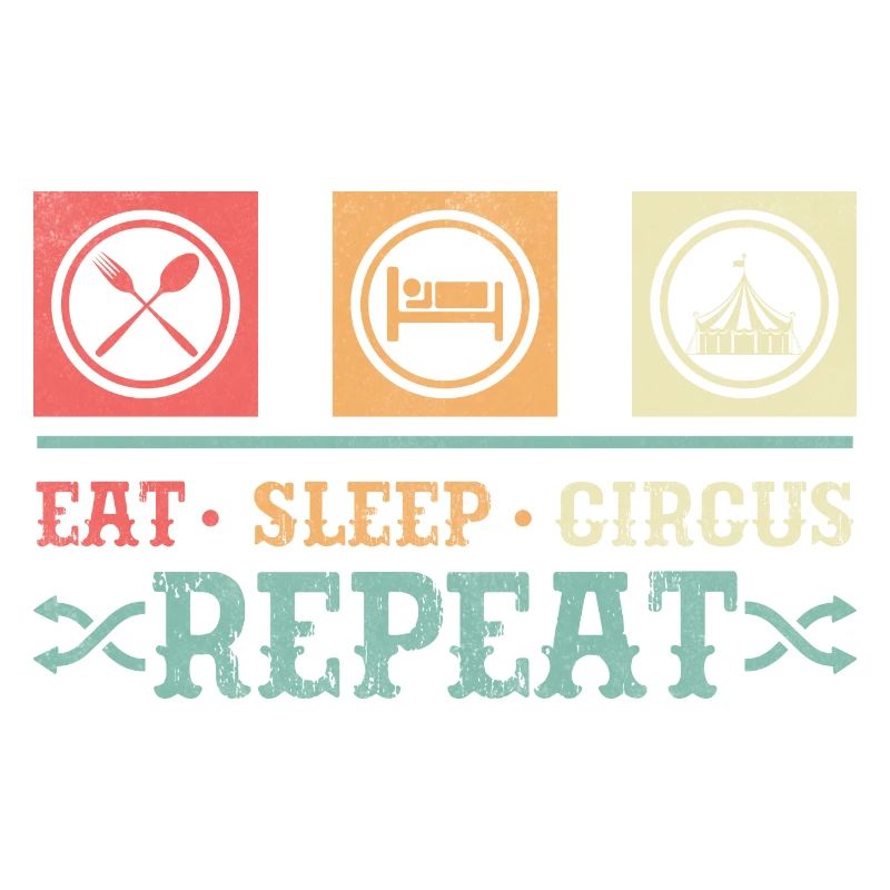 Manger Dormir Cirque Répéter Costume Thème Party Actes