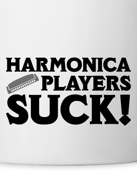 Harmonica Players Suck!