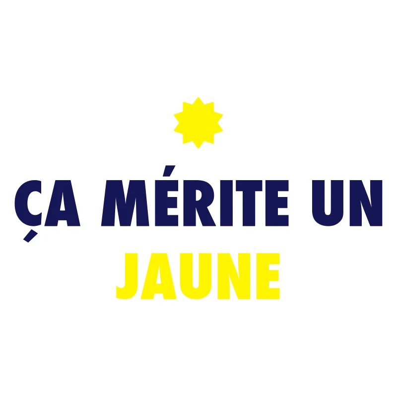 Ca mérite un jaune
