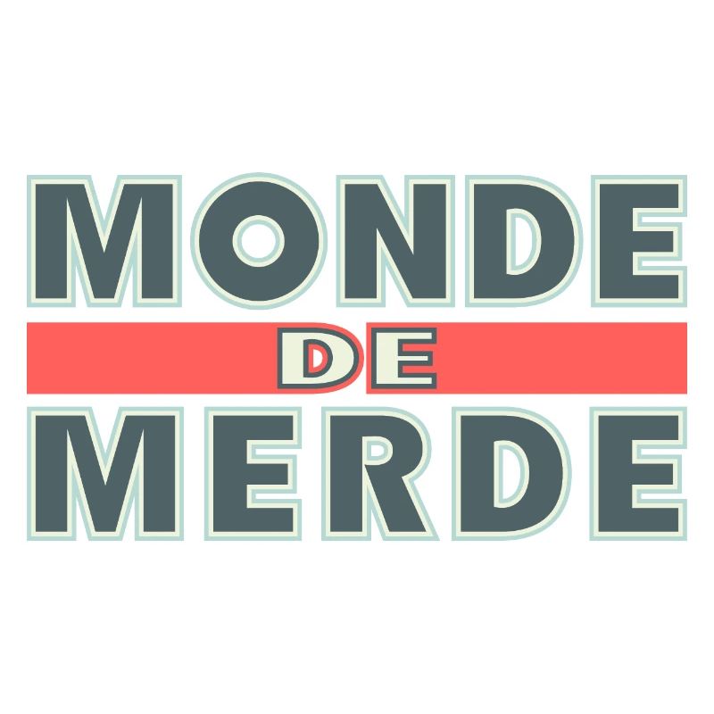 Monde de Merde