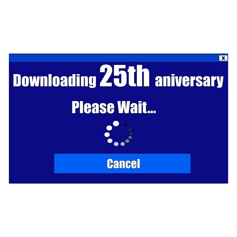 downloading 25th anniversary