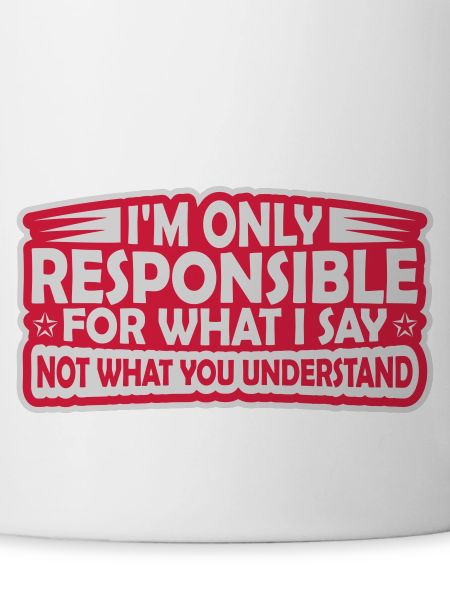 what I say quote