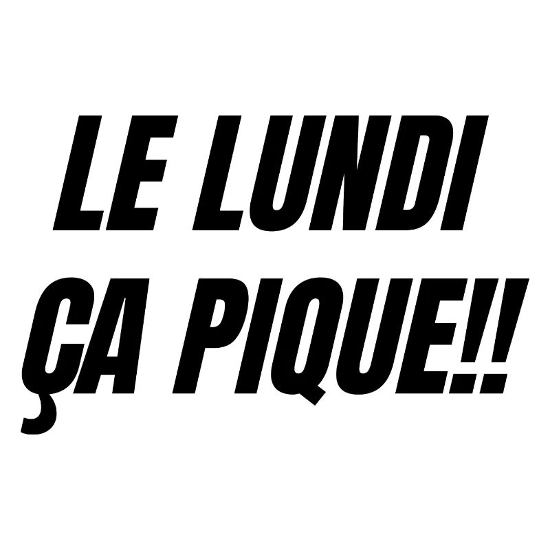 Le lundi ça pique