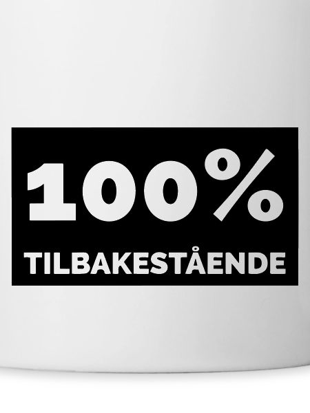 100% backward