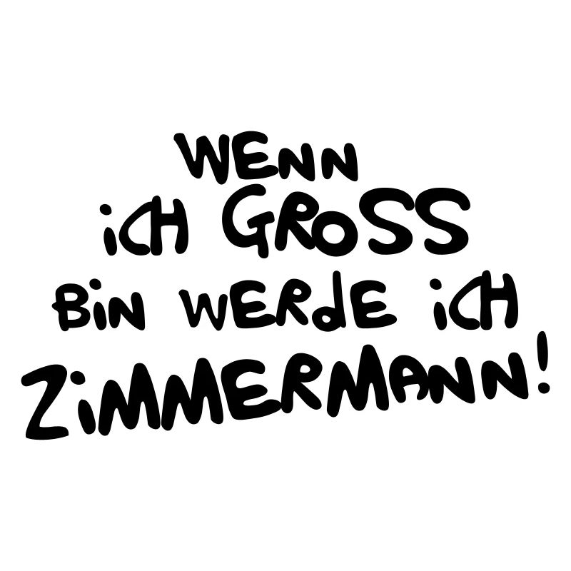 Ich werde Zimmermann