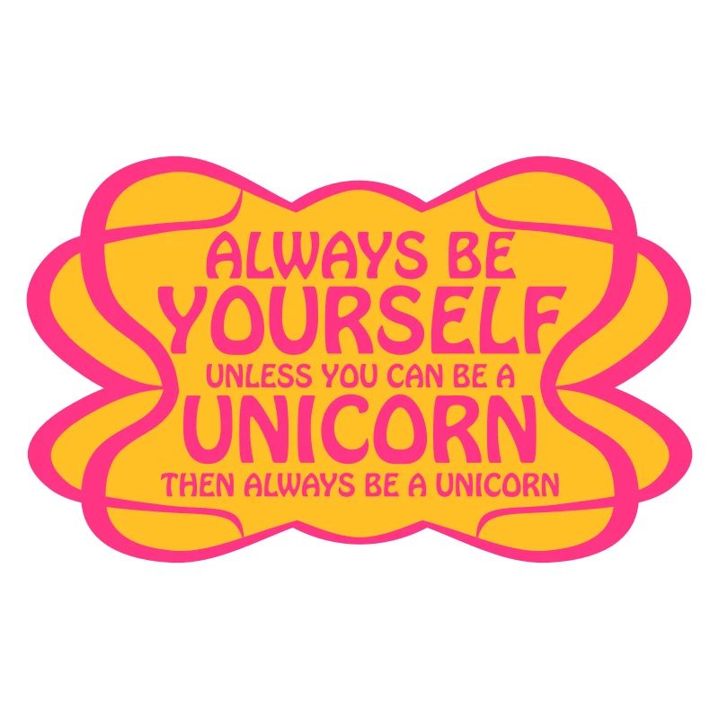 toujours être vous-même logo drôle de Licorne text