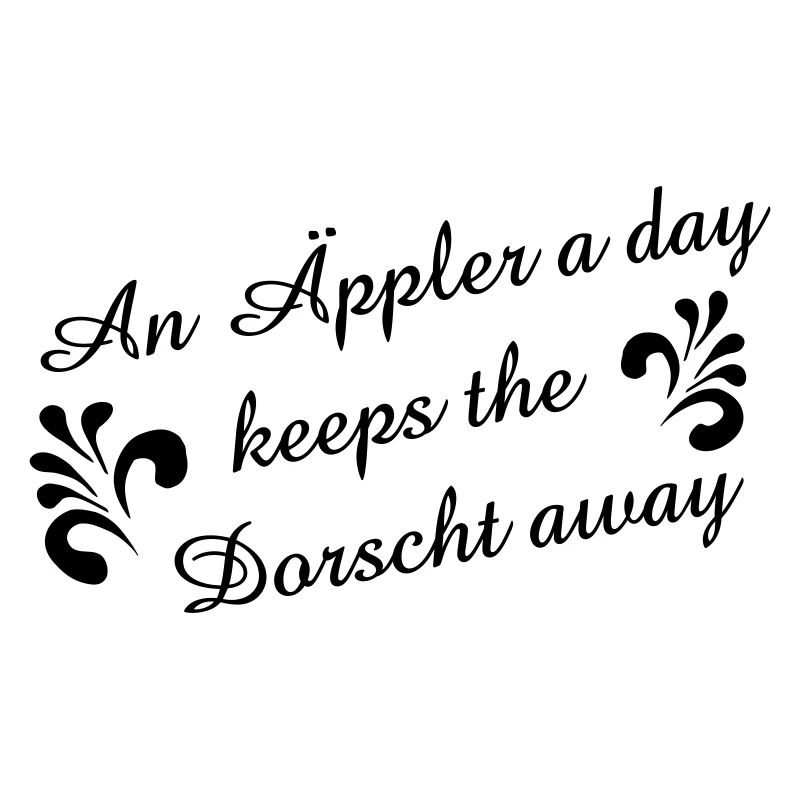 An Äppler a day keeps the Dorscht away #Apfelwein