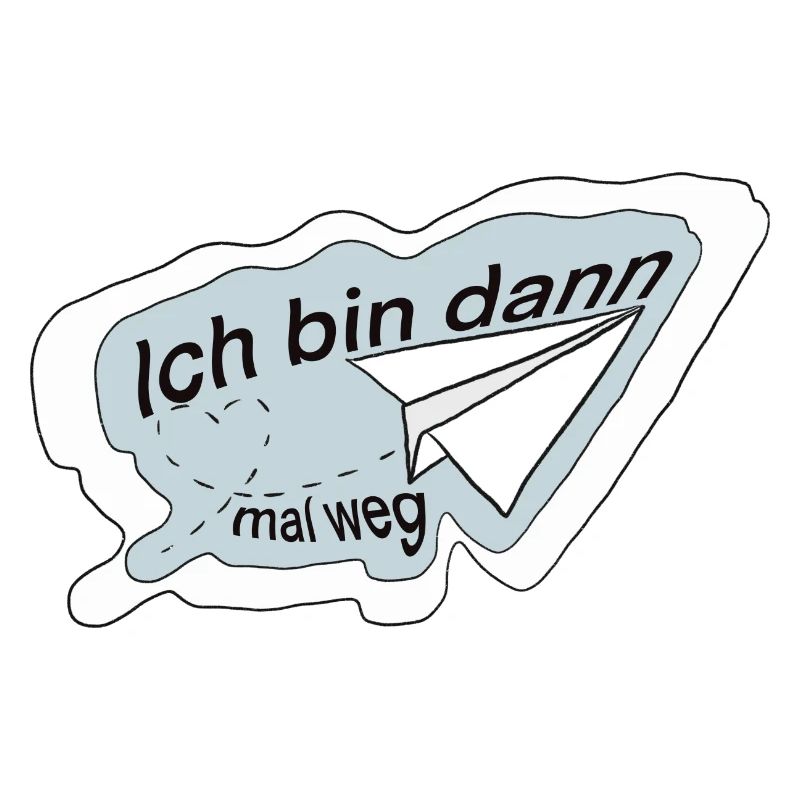Ich bin dann mal weg