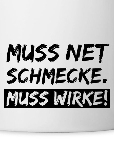 muss net schmecke