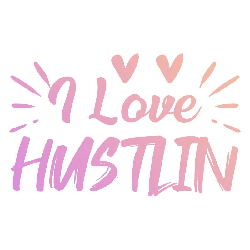 J’adore Hustlin