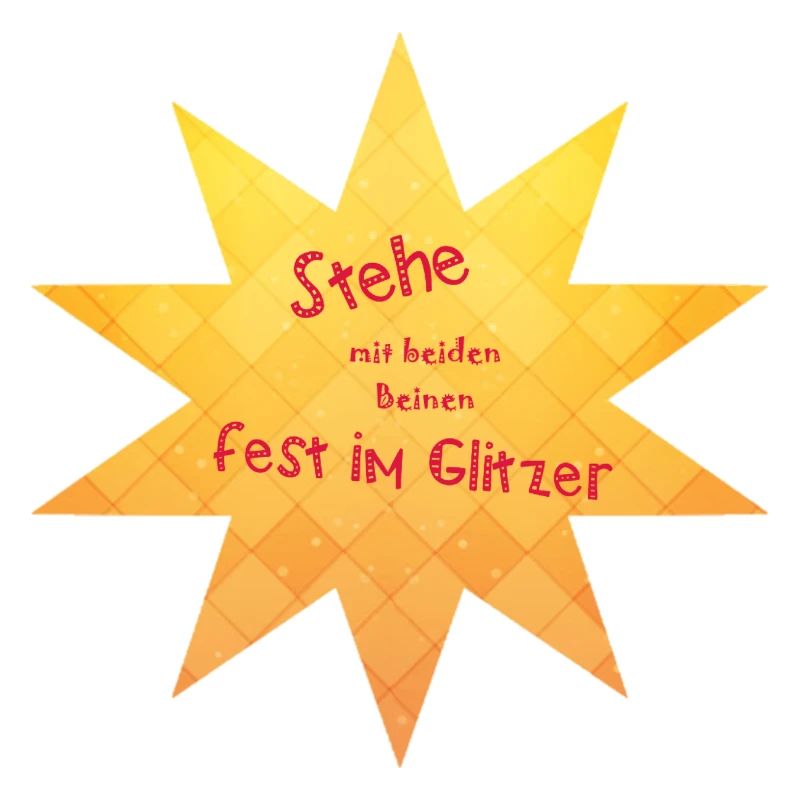 Stehe fest im Glitzer