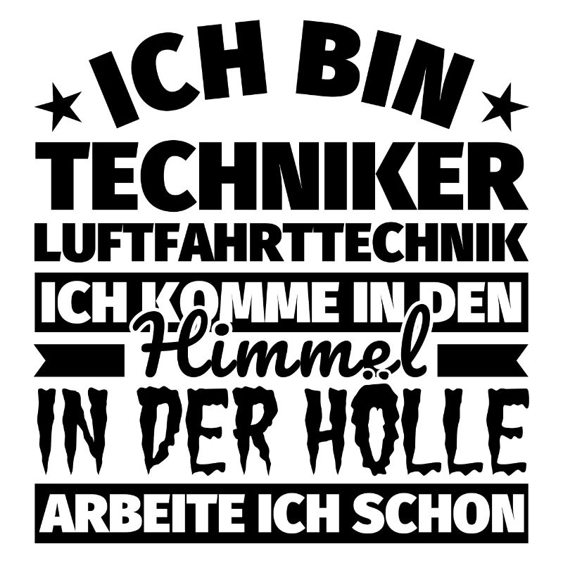 Techniker Luftfahrttechnik Geschenk lustig Himmel
