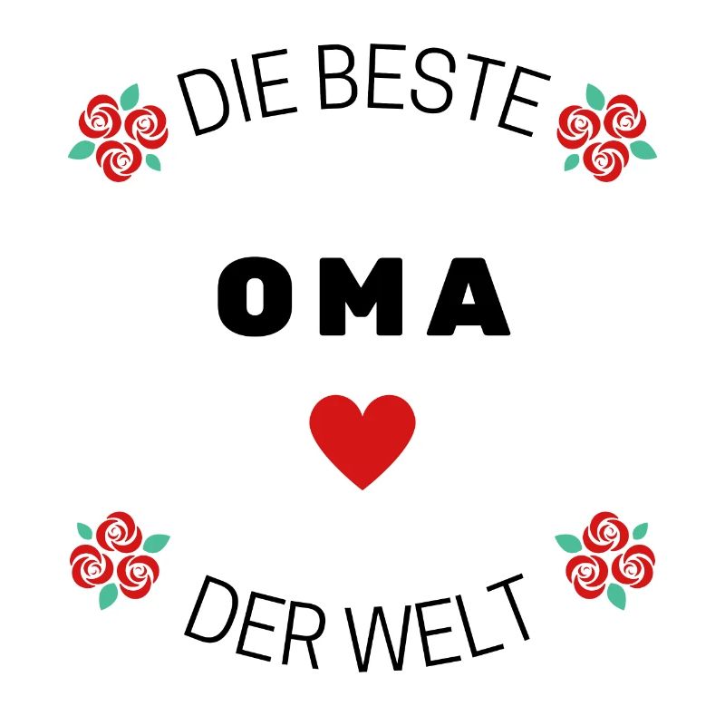 Die Beste Oma der Welt.