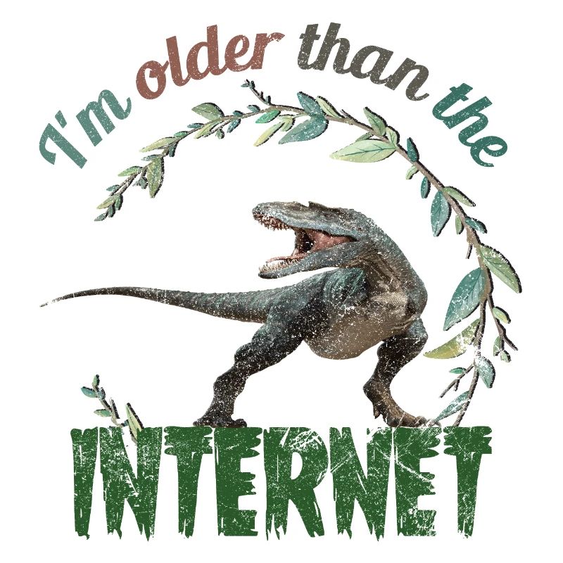 I’m older than the Internet + Dinosaur retro