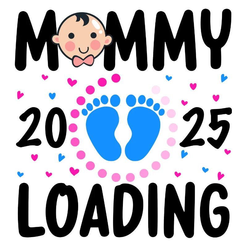 Mommy loading 2025, Mama loading 2025