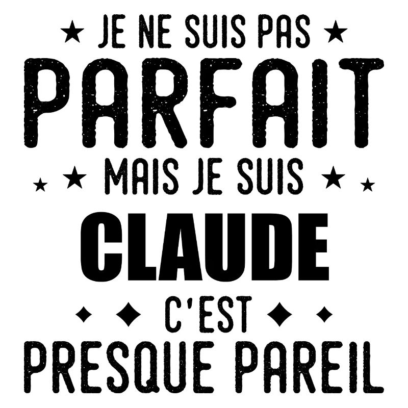 Claude: authentic, imperfect, top, perfection