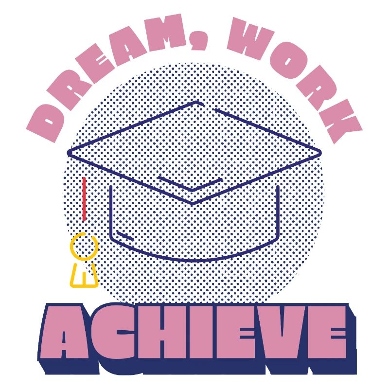 Dream Work Achieve Motivation Personal Success