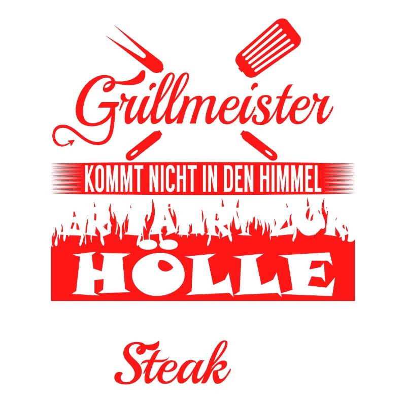 "Ein Grillmaster Kommt Nicht Dans Le Den Himmel