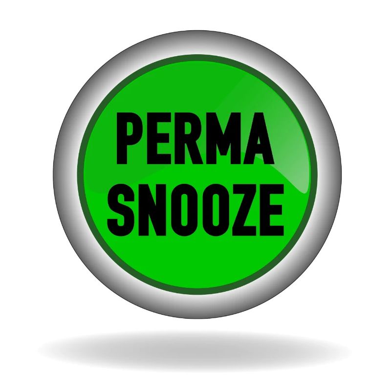 Perma-Snooze Button flat - Permanent snooze