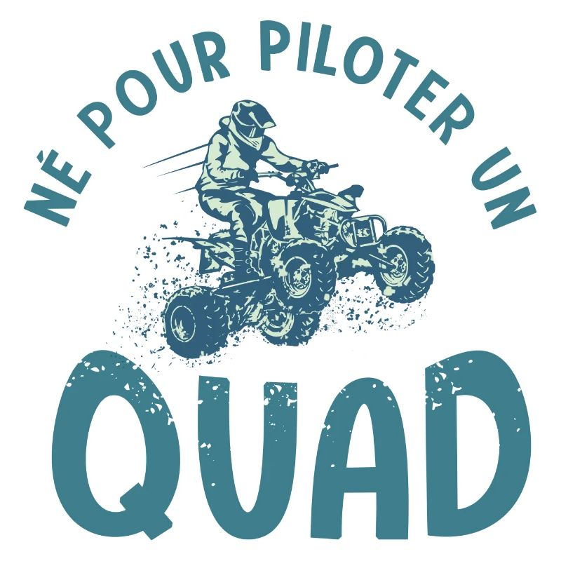 Quad né pour quad atv quad quad