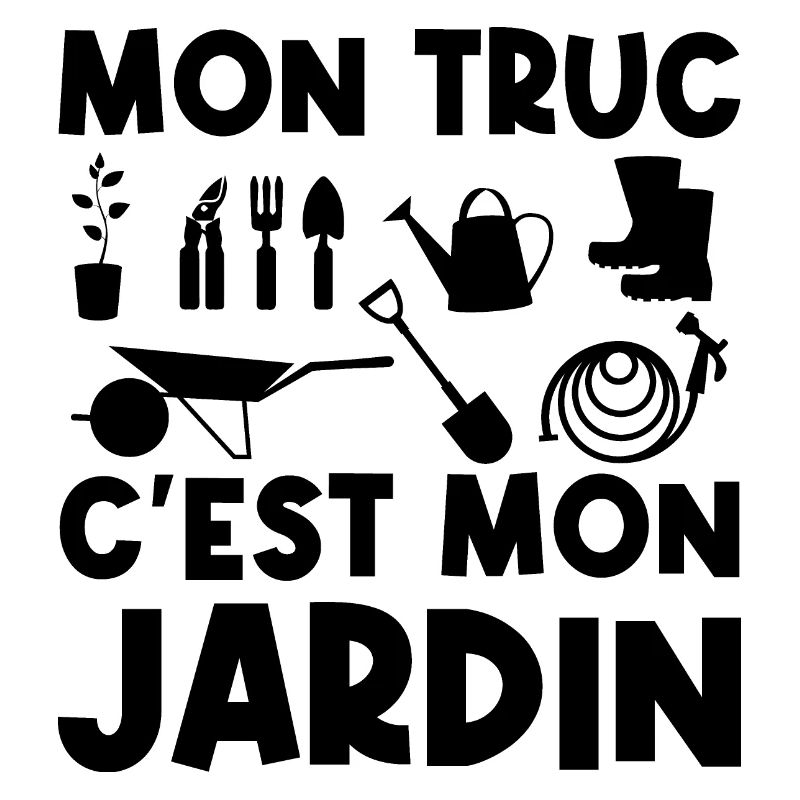 Mon truc c'est mon jardin