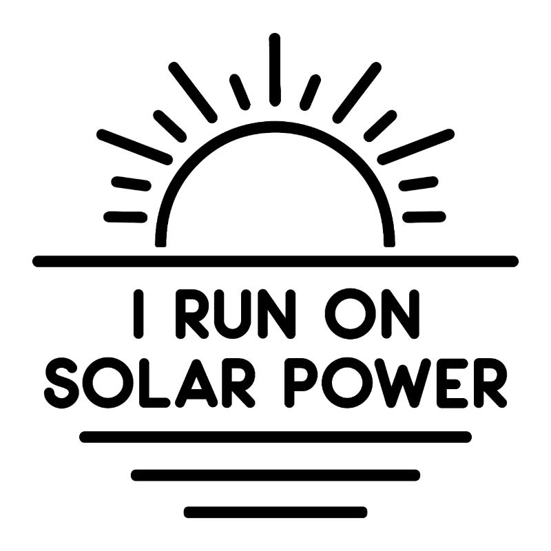 I run on Solar Power