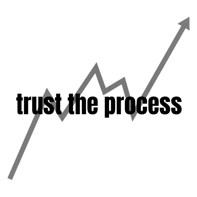 Faites confiance au processus