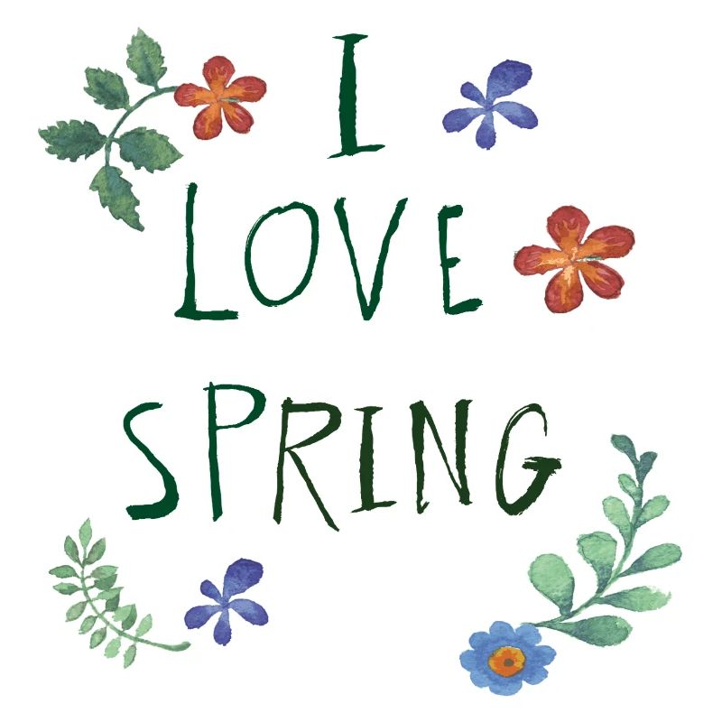 I Love Spring