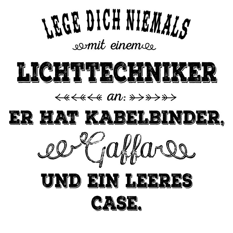 Lichttechniker - schwarz