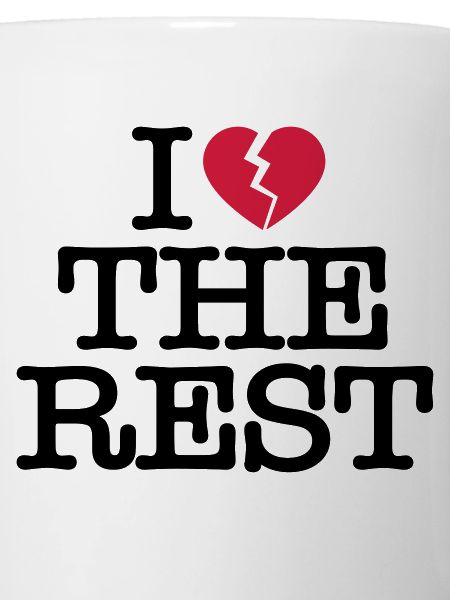 I hate the rest