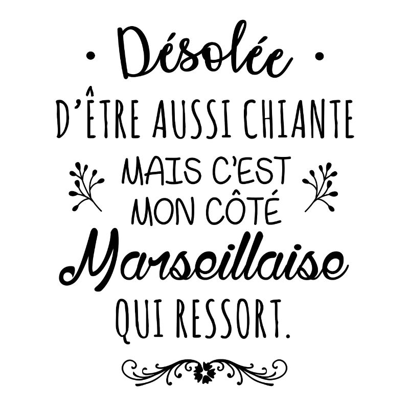 Mon côté Marseillaise