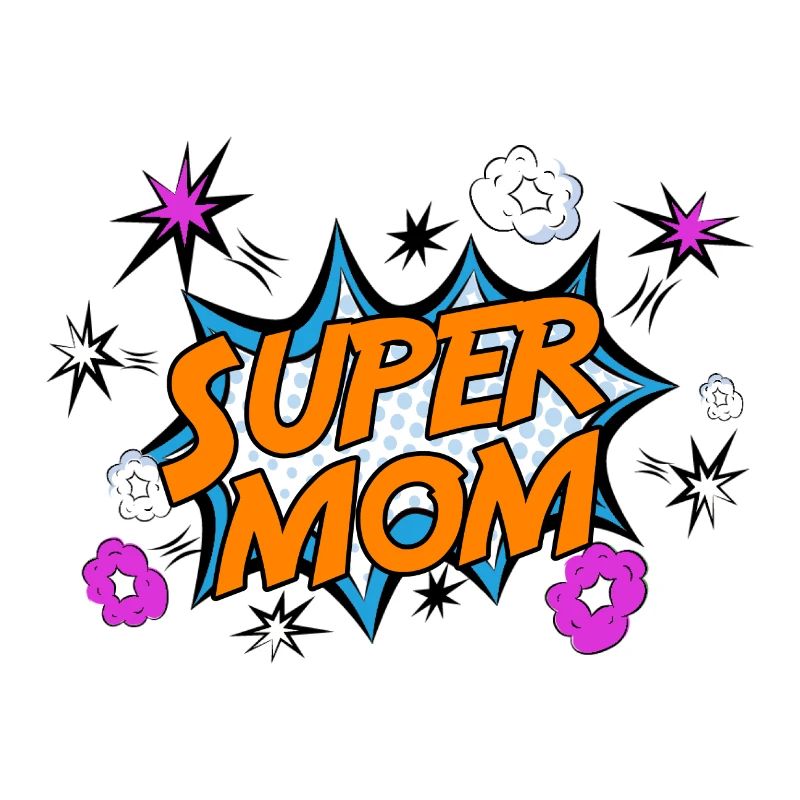 Super Mom Muttertag Mama Mutti Mutter Mom Heldin