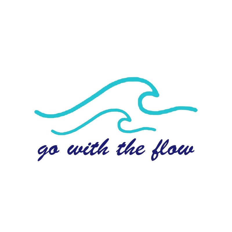 go with the flow "WAVE"