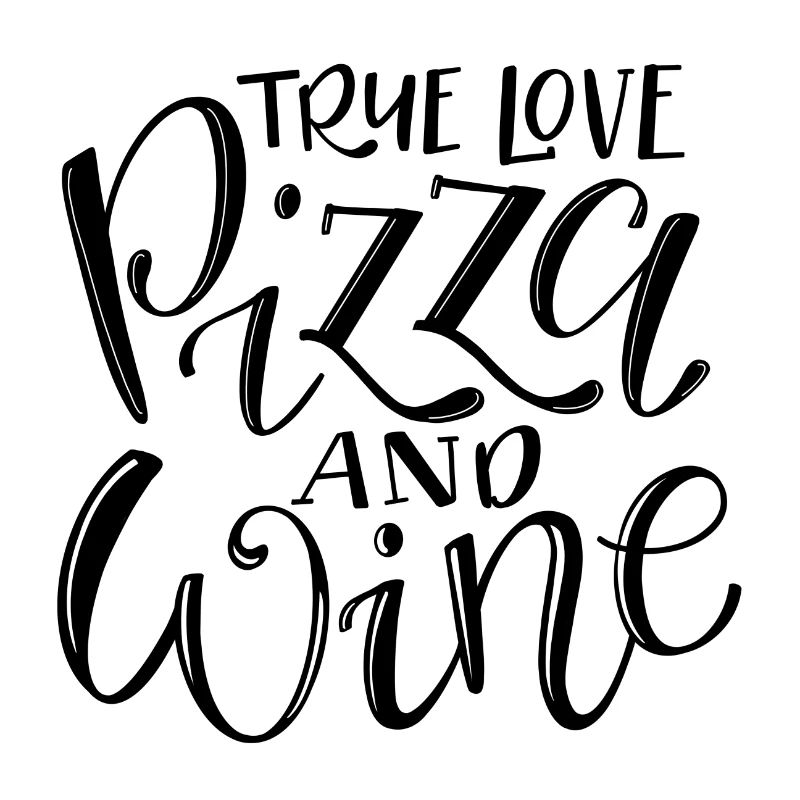 True Love - Pizza & Wine