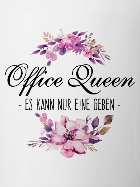 Office Queen - schwarzer Text
