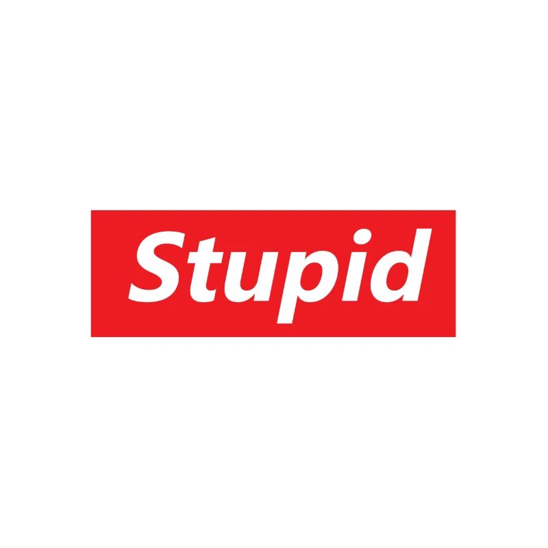 Stupide texte en bloc rouge gras