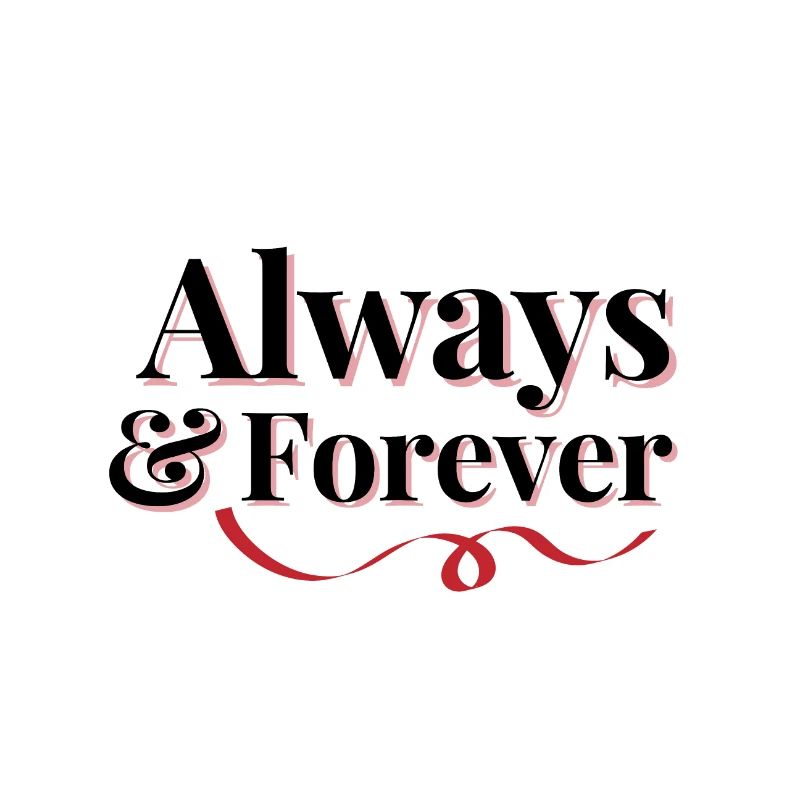 Always and Forever