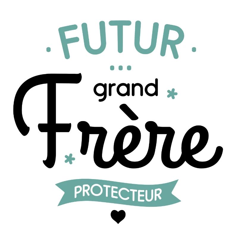 FUTUR GRAND FRÈRE - Cadeau