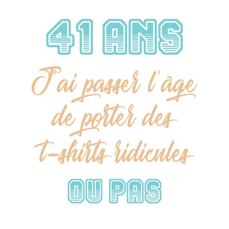 41 ans anniversaire