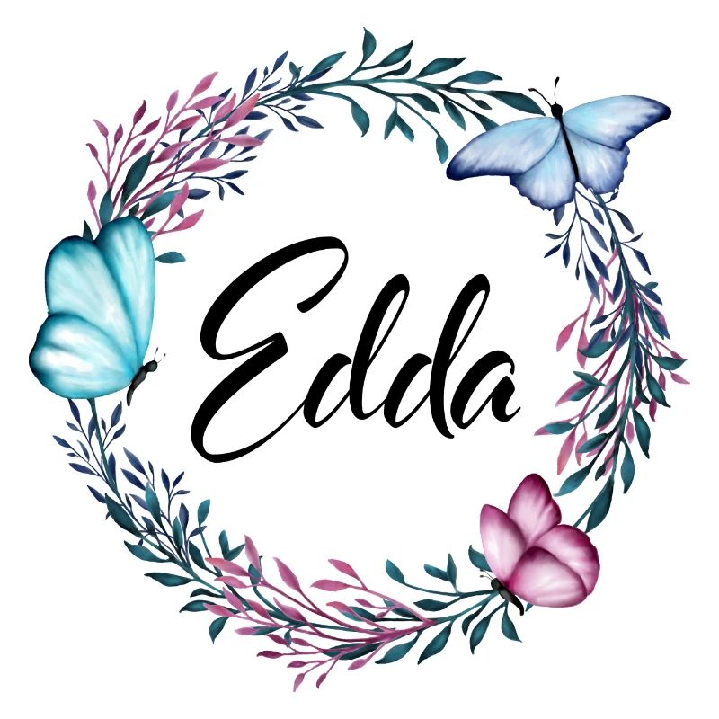 Edda, name, lettering, flower wreath, gift