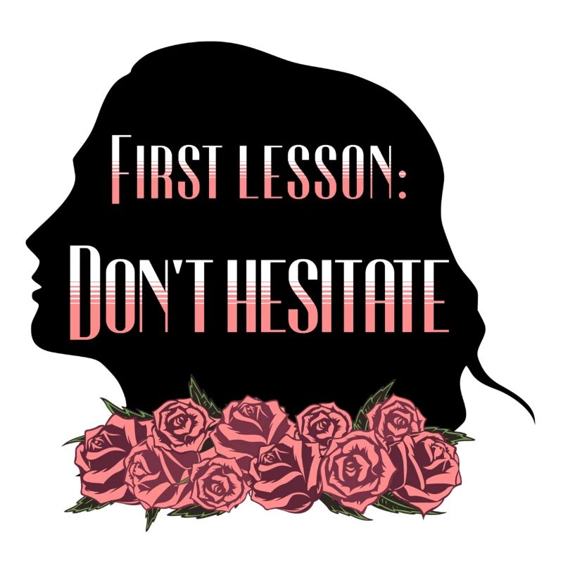 Rose Hathaway Quote "First lesson: Don't hesitate"
