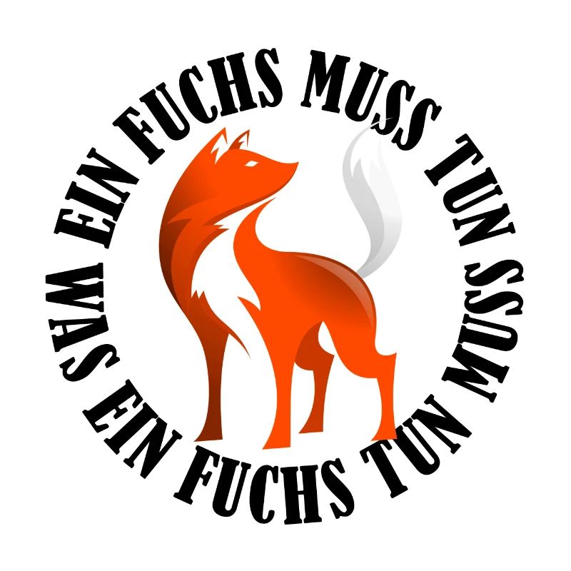Ein Fuchs muss tun, was ein Fuchs tun muss....