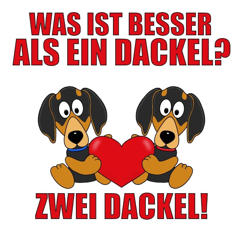 DACKEL - LIEBE - TECKEL - DACHSHUND - WAS IST...