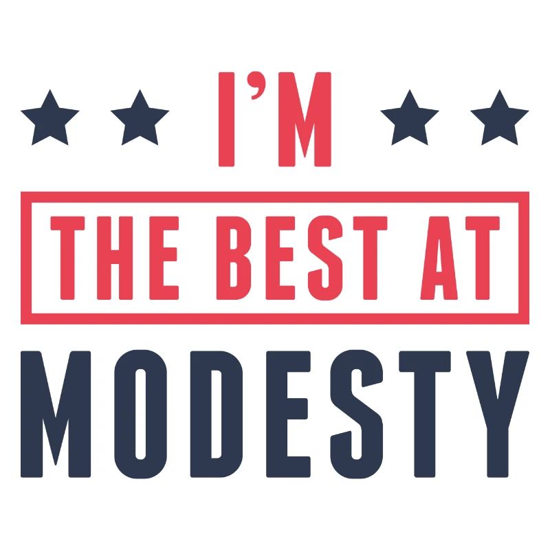 I’m The Best At Modesty