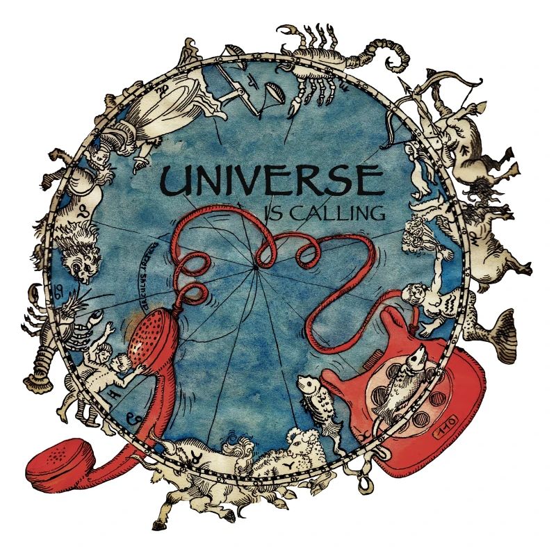 Universe is calling