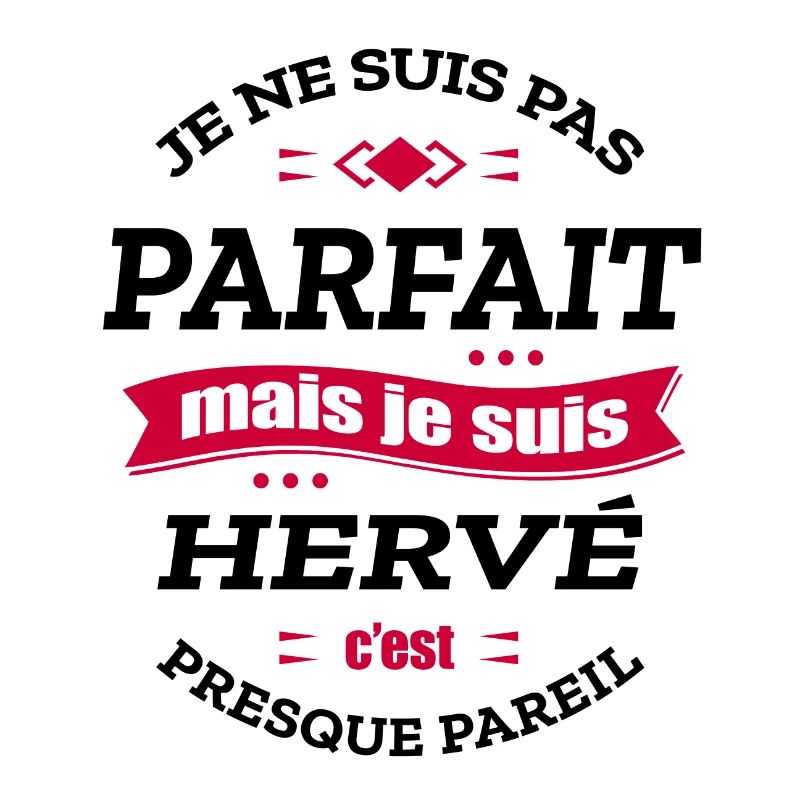 HERVÉ PARFAIT - PRENOM HERVÉ